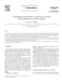A Preliminary Framework for Description, Analysis and Comparison of Creative Systems
