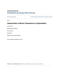 Characteristics of Bitcoin Transactions on Cryptomarkets