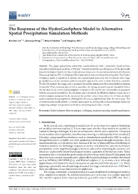 The Response of the Hydrogeosphere Model to Alternative Spatial Precipitation Simulation Methods