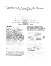 VORTEX2: the Verification of the Origins of Rotation in Tornadoes Experiment