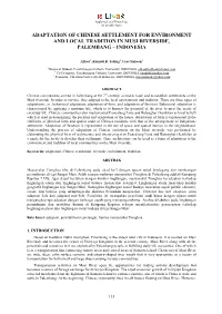 Adaptation of Chinese Settlement for Environment and Local Tradition in Musi Riverside, Palembang – Indonesia