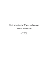 Code Injection in Windows Systems: Where Do We Stand Now?