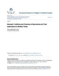 Monastic Traditions and Practices in Macedonia and Their Implications in Modern Times