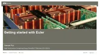 Getting Started with Euler