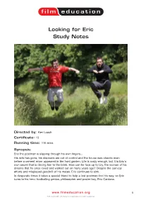 Looking for Eric Study Notes
