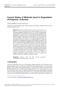 Current Status of Methods Used in Degradation of Polymers: a Review
