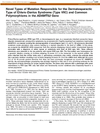 Novel Types of Mutation Responsible for the Dermatosparactic Type of Ehlers–Danlos Syndrome (Type VIIC) and Common Polymorphisms in the ADAMTS2 Gene