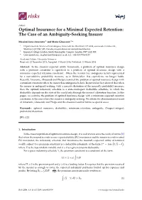 Optimal Insurance for a Minimal Expected Retention: the Case of an Ambiguity-Seeking Insurer