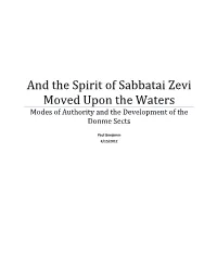 Sabbatai Zevi Moved Upon the Waters Modes of Authority and the Development of the Donme Sects
