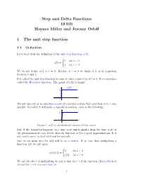 Step and Delta Functions 18.031 Haynes Miller and Jeremy Orloff 1