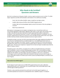 Who Needs to Be Certified? Questions and Answers