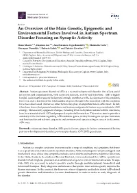 An Overview of the Main Genetic, Epigenetic and Environmental Factors Involved in Autism Spectrum Disorder Focusing on Synaptic Activity