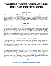 From Christian Persecutor to Ambassador in Chains: Paul of Tarsus, Apostle to the Gentiles