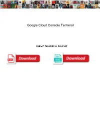 Google Cloud Console Terminal