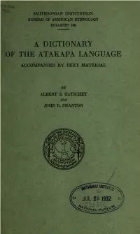 Of the Atakapa Language Accompanied by Text Material