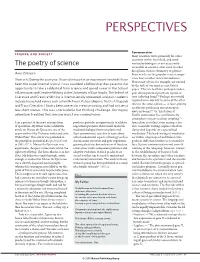 The Poetry of Science Written by Biologists Is Not Necessarily Accessible to Scientists That Work in Other Disciplines Such As Chemistry Or Physics
