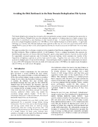 Avoiding the Disk Bottleneck in the Data Domain Deduplication File System
