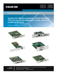 Increase the Distance Between a Source (Computer, CPU) and Its Console (Keyboard, Mouse, and Other Peripheral Devices)