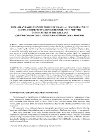 Toward an Evolutionary Model of Gradual Development of Social Complexity Among the Neolithic Pottery Communities in the Balkans