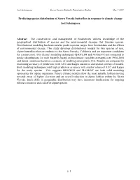 Predicting Species Distribution of Sierra Nevada Butterflies in Response to Climate Change Joel Scheingross