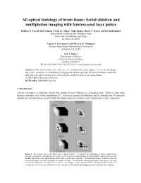 All Optical Histology of Brain Tissue: Serial Ablation and Multiphoton Imaging with Femtosecond Laser Pulses