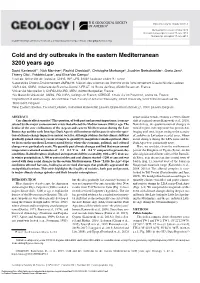 Cold and Dry Outbreaks in the Eastern Mediterranean 3200 Years