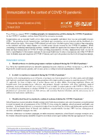 Immunization in the Context of COVID-19 Pandemic