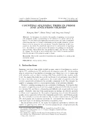 Counting Spanning Trees in Prism and Anti-Prism Graphs∗
