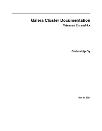 Galera Cluster Documentation Releases 3.X and 4.X Codership Oy