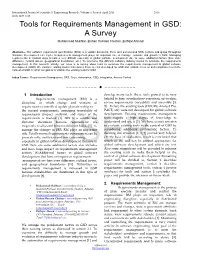 Tools for Requirements Management in GSD: a Survey Muhammad Mukhtar, Zishan Hussain Chuhan, Zulfiqar Ahmad