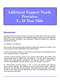 Additional Support Needs Provision 5-18 Year Olds