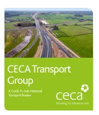CECA Transport Group a Guide to Sub-National Transport Bodies Contents