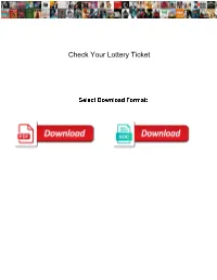 Check Your Lottery Ticket