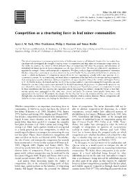 Competition As a Structuring Force in Leaf Miner Communities
