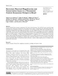 Nonvolant Mammal Megadiversity and Conservation Issues in A