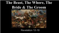 The Beast, the Whore, the Bride & the Groom