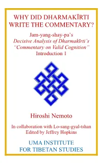 Jam-Yang-Shay-Pa's Decisive Analysis of Dharmakīrti's