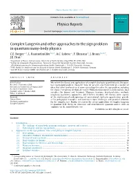 Physics Reports Complex Langevin and Other Approaches to the Sign