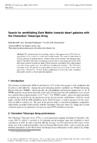 Search for Annihilating Dark Matter Towards Dwarf Galaxies with the Cherenkov Telescope Array
