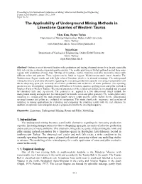 The Applicability of Underground Mining Methods in Limestone Quarries of Western Taurus