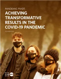 Achieving Transformative Results in the Covid-19 Pandemic