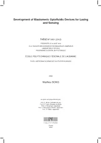 Development of Elastomeric Optofluidic Devices for Lasing and Sensing
