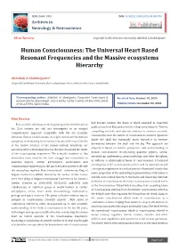 Human Consciousness: the Universal Heart Based Resonant Frequencies and the Massive Ecosystems Hierarchy