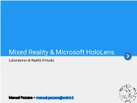 Mixed Reality & Microsoft Hololens