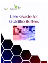 User Guide for Goldbio Buffers