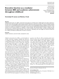 Executive Function As a Mediator Between SES and Academic Achievement Throughout Childhood