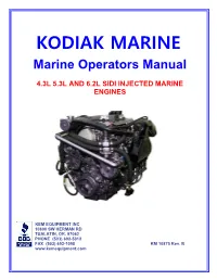 Kodiak Marine 4.3L, 5.3L, 6.2L Direct Injection Operator's Manual