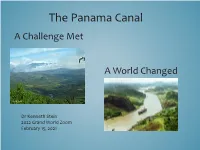 The Panama Canal a Challenge Met