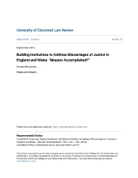 Building Institutions to Address Miscarriages of Justice in England and Wales: “Mission Accomplished?”