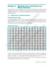 Chapter 2. Multiplication and Division of Whole Numbers in the Last Chapter You Saw That Addition and Subtraction Were Inverse Mathematical Operations